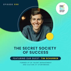 The Secret Society of Success with Tim Schurrer