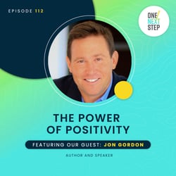 The Power of Positivity with Jon Gordon