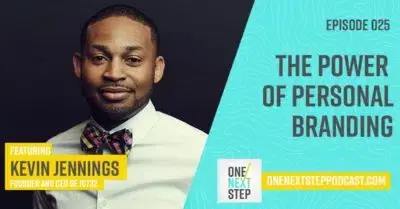 025: The Power of Personal Branding with Kevin Jennings