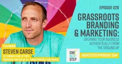 026: Grassroots Branding & Marketing: Growing Your Business Authentically from the Ground Up