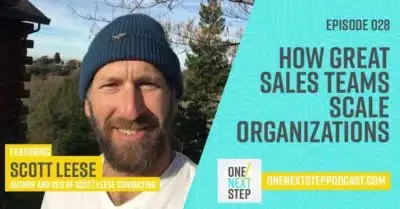 028: How Great Sales Teams Scale Organizations