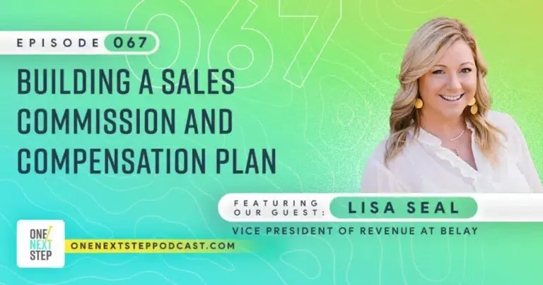 067: Building a Sales Commission and Compensation Plan with Lisa Seal