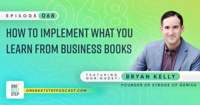 068: How to Implement What You Learn from Business Books