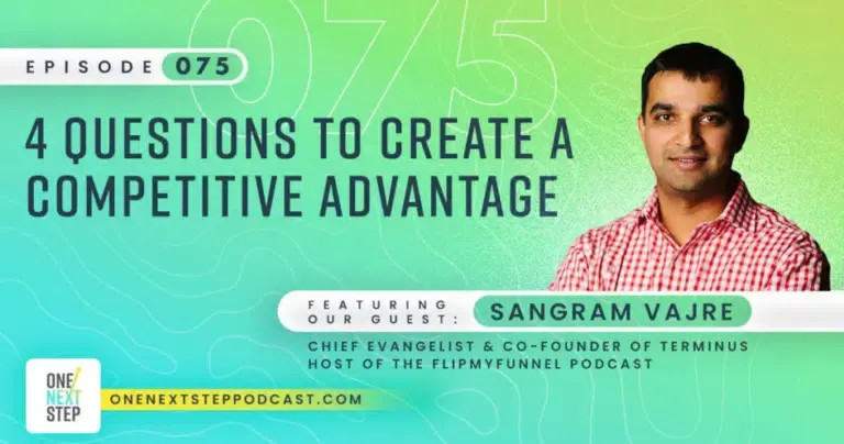 075: 4 Questions to Create a Competitive Advantage