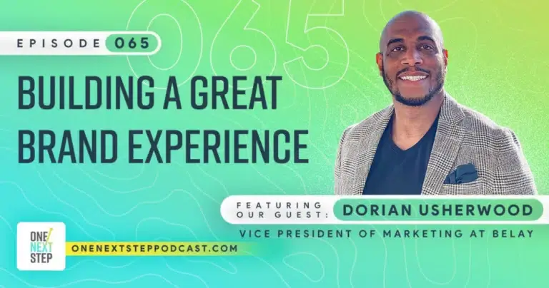 065: Building A Great Brand Experience