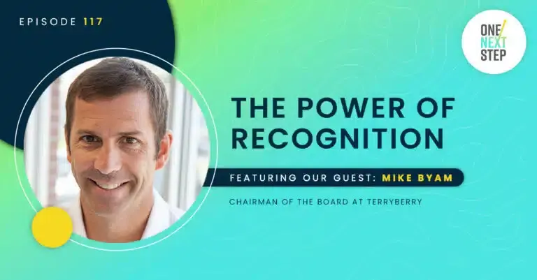 117: The Power of Recognition
