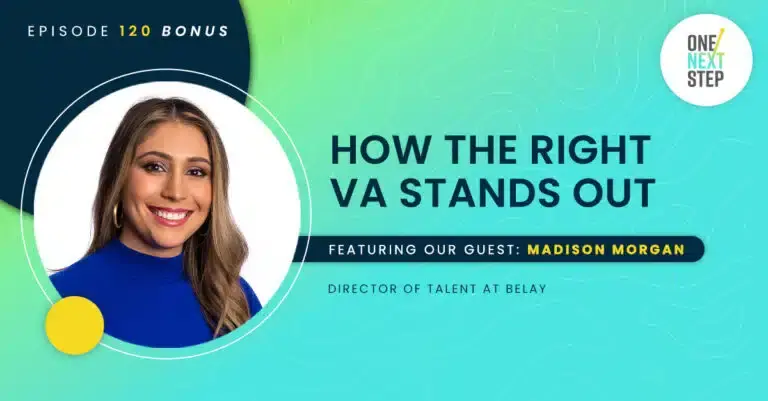 120 Bonus: How the Right VA Stands Out