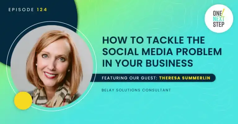 124: How to Tackle the Social Media Problem in Your Business