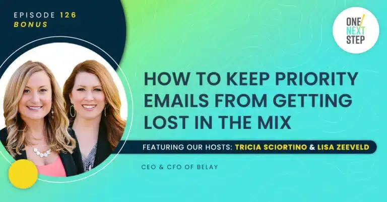 126 Bonus: How to Keep Priority Emails From Getting Lost In the Mix