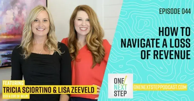 044: How to Navigate A Loss of Revenue