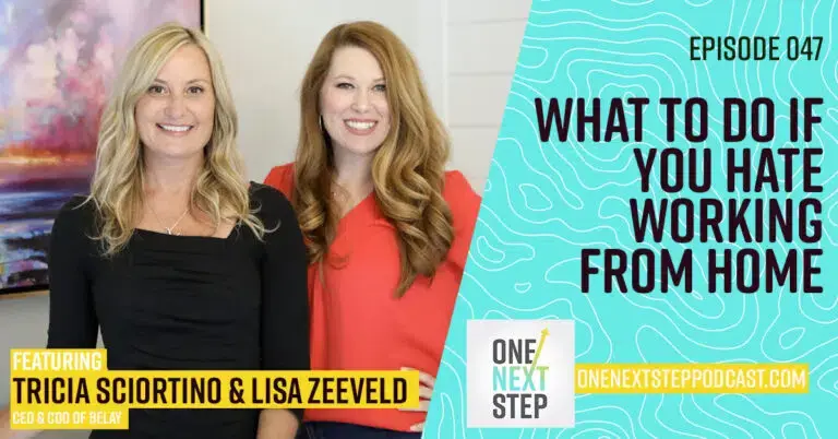 047: What to Do If You Hate Working from Home
