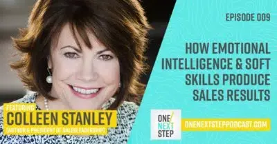 009: How Emotional Intelligence & Soft Skills Produce Hard Sales Results