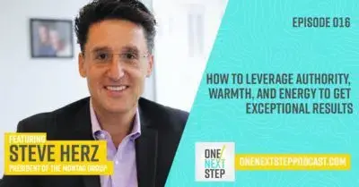 016: How to Leverage Authority, Warmth, and Energy to Get Exceptional Results